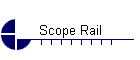 Scope Rail