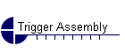 Trigger Assembly