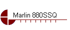 Marlin 880SSQ